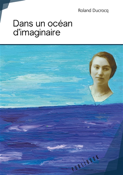 Dans un océan d'imaginaire