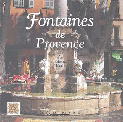 Secrets de Provence : les fontaines