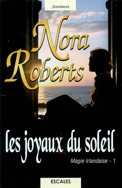 Magie irlandaise. Les joyaux du soleil