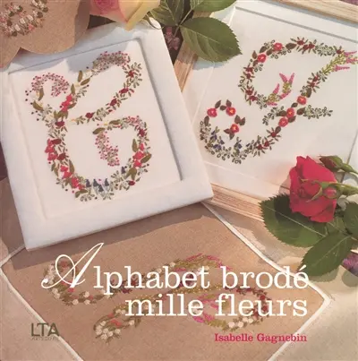 Alphabet brodé mille fleurs