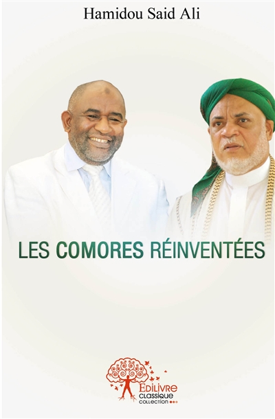 Les comores réinventées :...