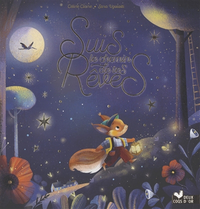 Suis le chemin de tes rêves