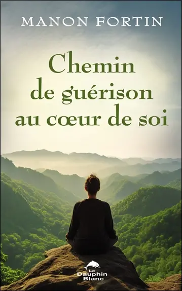 Chemin de guérison au cœur de soi