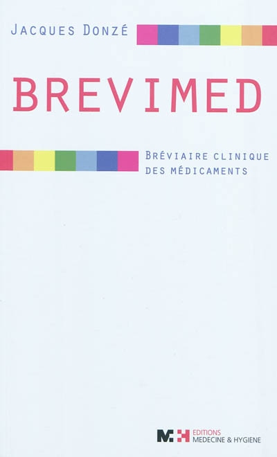 Brevimed : bréviaire clinique des médicaments