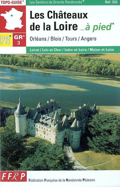 Châteaux de la Loire à pied