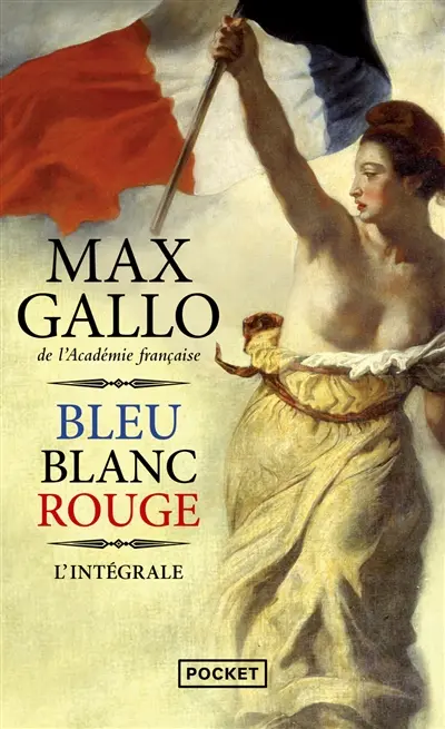Bleu, blanc, rouge : l'intégrale