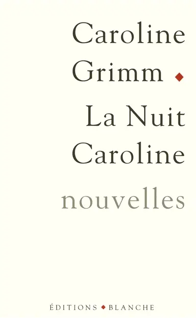 La nuit Caroline