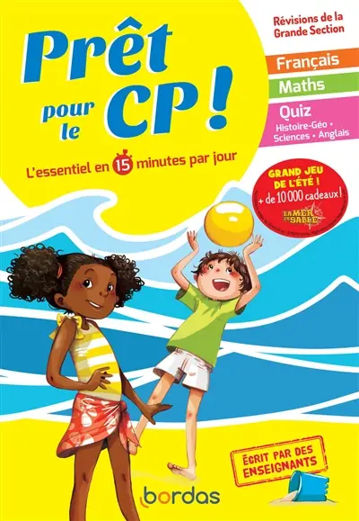 Prêt pour le CP : l'essentiel en 15 minutes par jour : révisions de la grande section