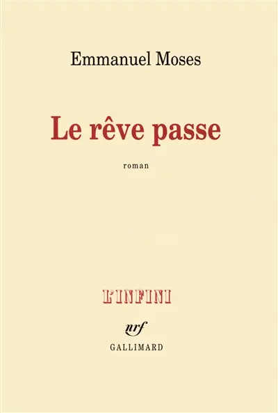 Le rêve passe