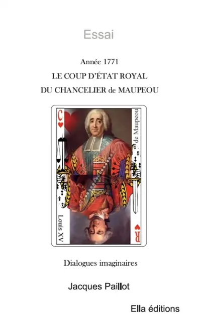 Le coup d'état royal du chancelier de Maupeou : Année 1771