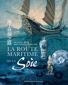 La route maritime de la soie