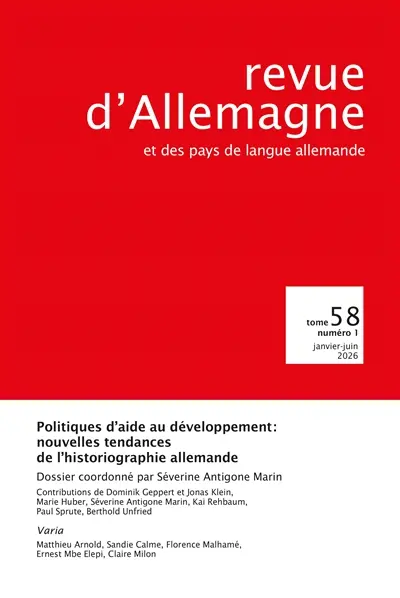 Revue d'Allemagne et des pays de langue allemande, n° 58 (1). Les politiques d'aide au développement : nouvelles tendances de l'historiographie allemande