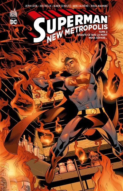 Superman : New Metropolis. Vol. 2. Jusqu'à ce que la mort nous sépare...