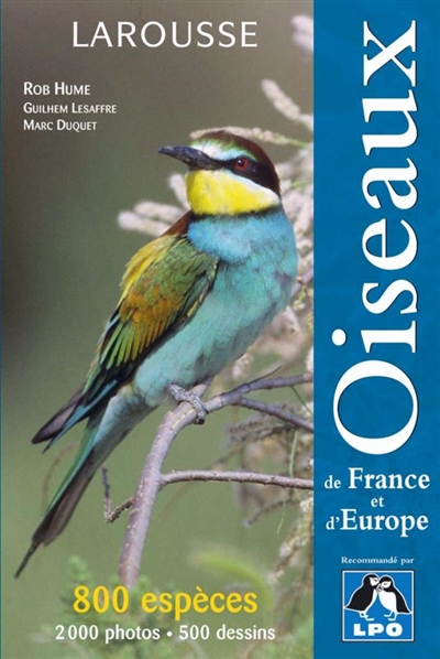 Oiseaux de France et d'Europe : 800 espèces