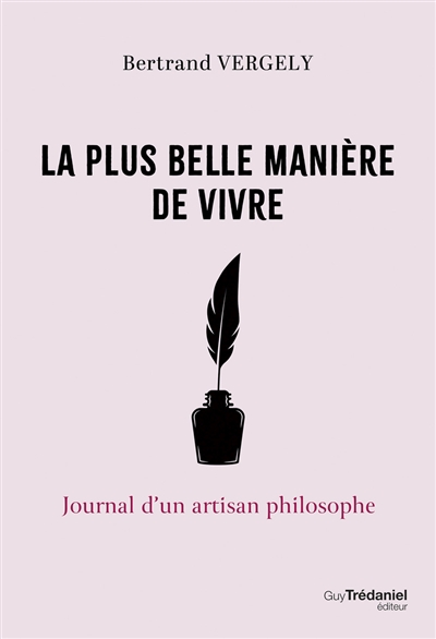 La plus belle manière de...