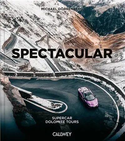 Spectacular : Supercar Dolomite Tours
