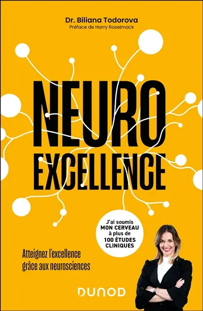 Neuroexcellence : atteignez l'excellence grâce aux neurosciences