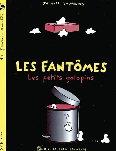 Les fantômes - Les petits galopins