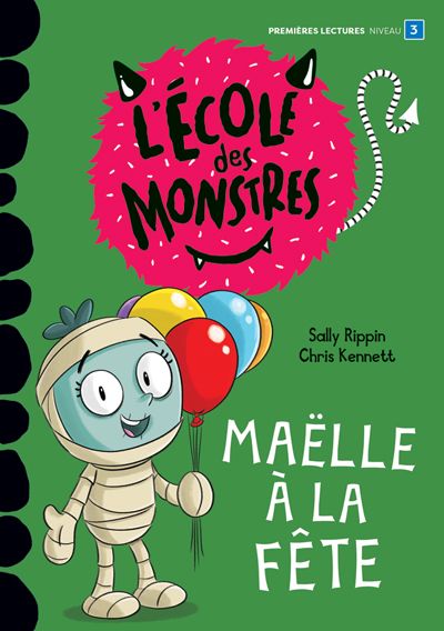 Maëlle à la fête : Niveau de lecture 3