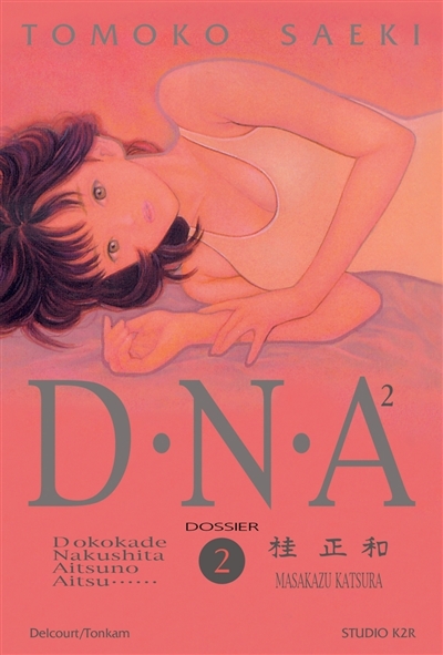 DNA². Vol. 2. Dossier n° 2...