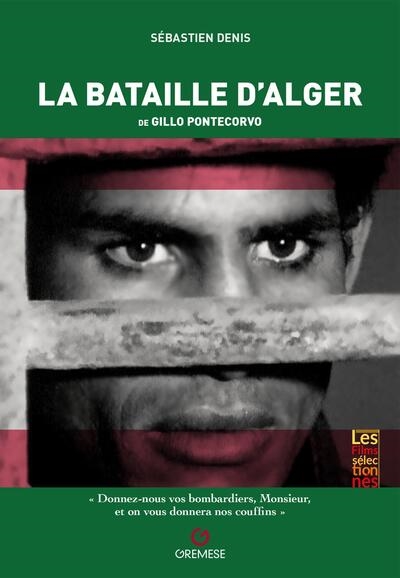 La bataille d'Alger de Gillo Pontecorvo : 1966