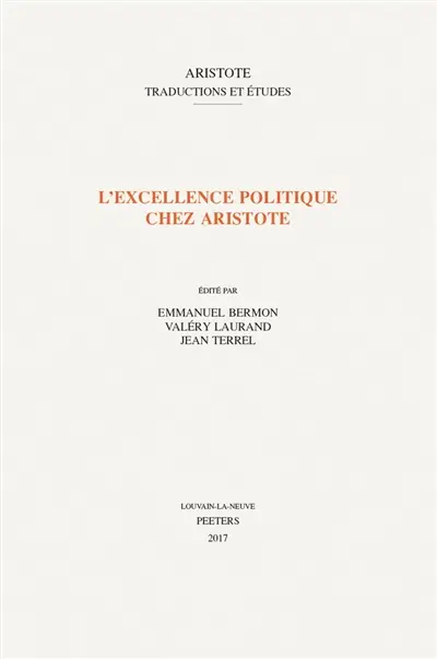L'excellence politique chez Aristote