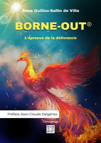 Borne-out : l'épreuve de la délivrance : témoignage