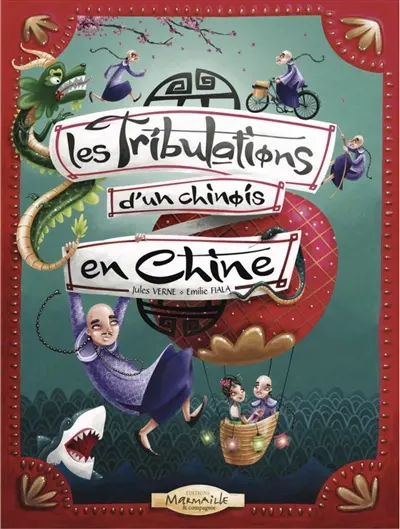 Les tribulations d'un Chinois en Chine