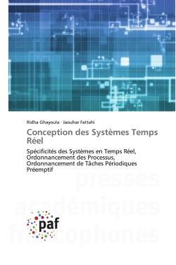 Conception des Systèmes Temps Réel : Spécificités des Systèmes en Temps Réel, Ordonnancement des Processus, Ordonnancement de Tâches Péri