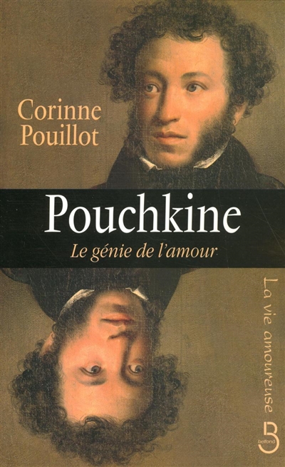 Pouchkine : le génie de l'amour