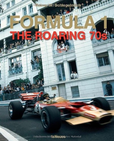 Formula 1 : the roaring 70s