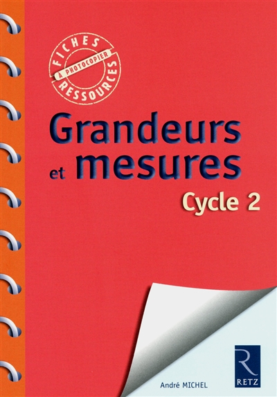Grandeurs et mesures cycle 2