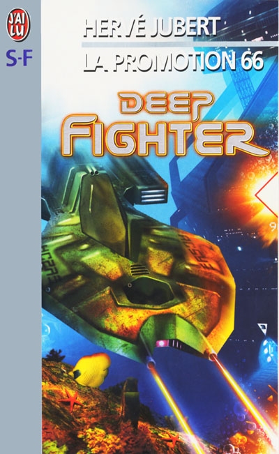 Deep fighter : la promotion 66
