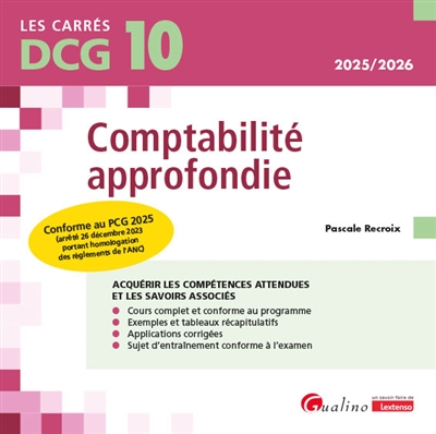 Comptabilité approfondie : DCG 10 : 2025-2026