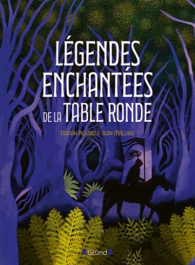 Légendes enchantées de la...