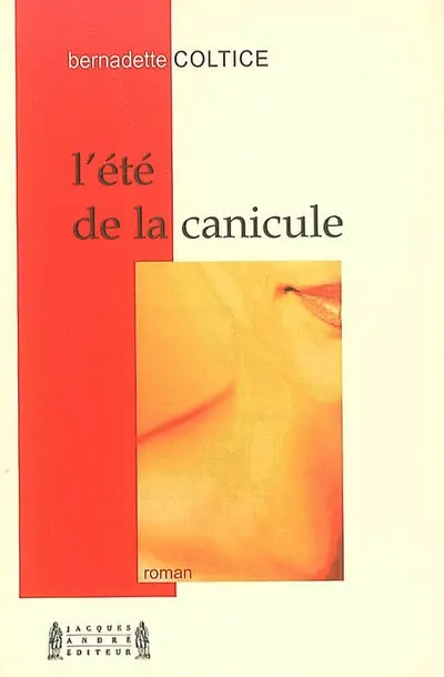 L'été de la canicule