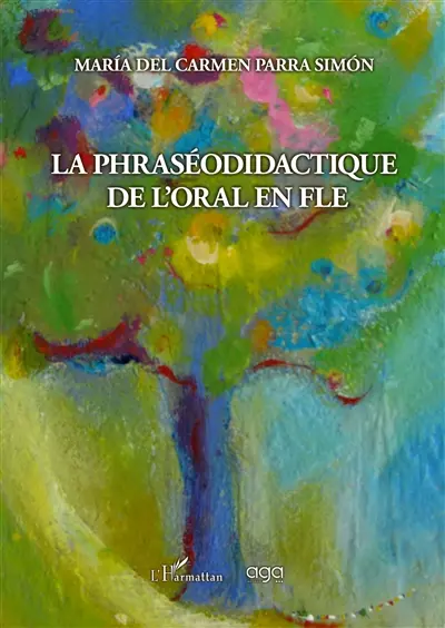 La phraséodidactique de l'oral en FLE
