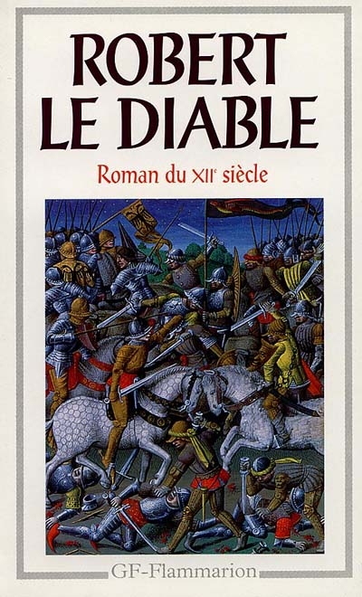 robert le diable : roman du xiie siècle