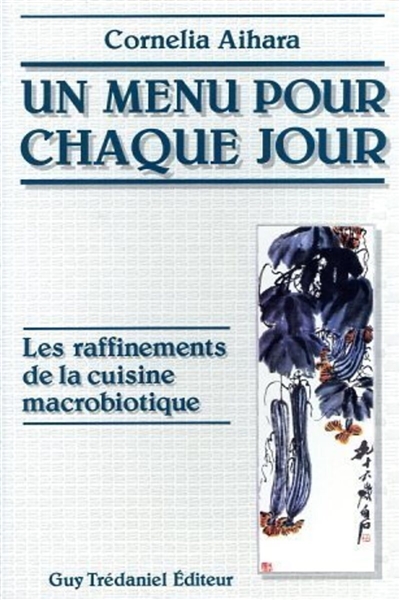 Un menu pour chaque jour :...