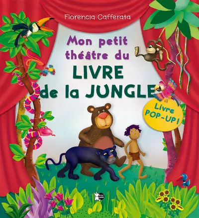 Mon petit théâtre du Livre de la jungle : livre pop-up !