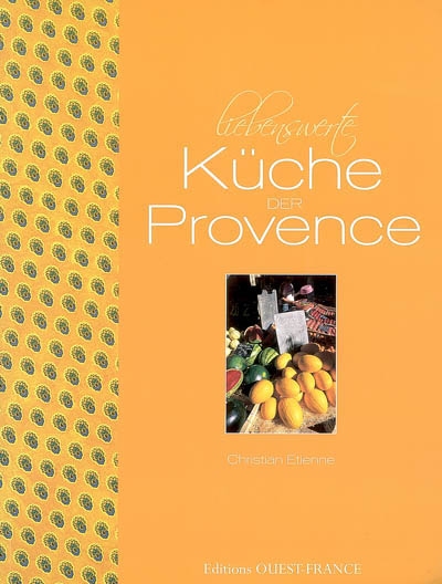 Liebenswerte Küche der Provence