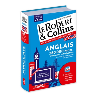 Le Robert & Collins anglais maxi + : français-anglais, anglais-français