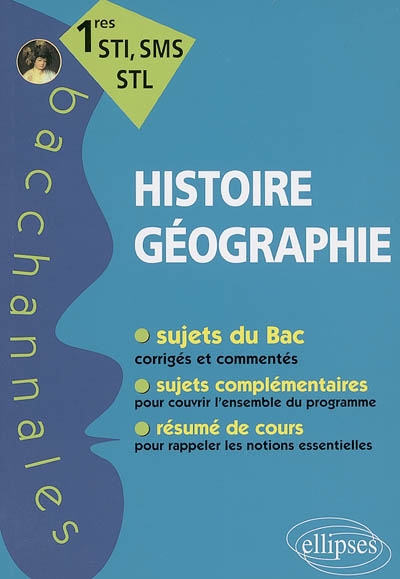 Histoire-géographie, 1res STI, SMS, STL