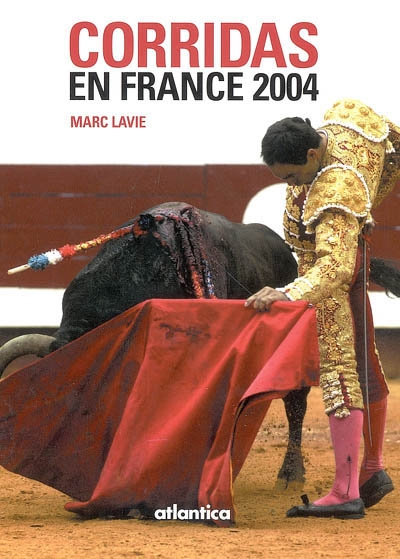 Corridas 2004 en France