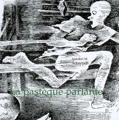 La pastèque parlante
