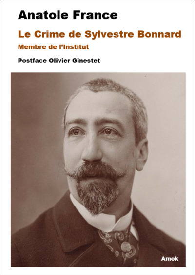 Le crime de Sylvestre Bonnard, membre de l'Institut