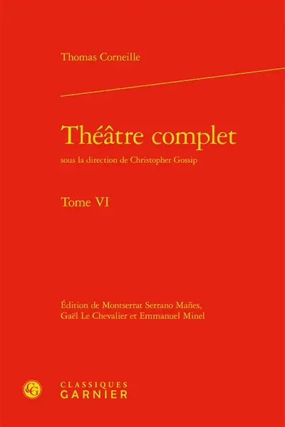 Théâtre complet. Vol. 6