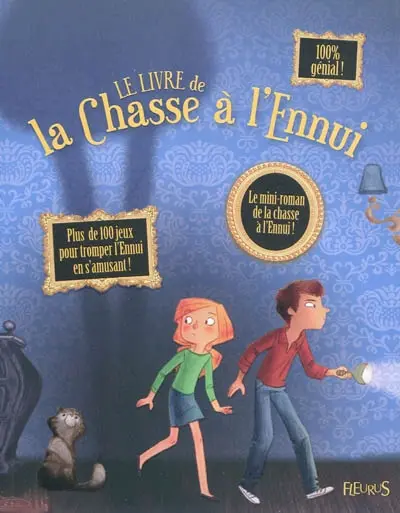 Le livre de la chasse à l'ennui