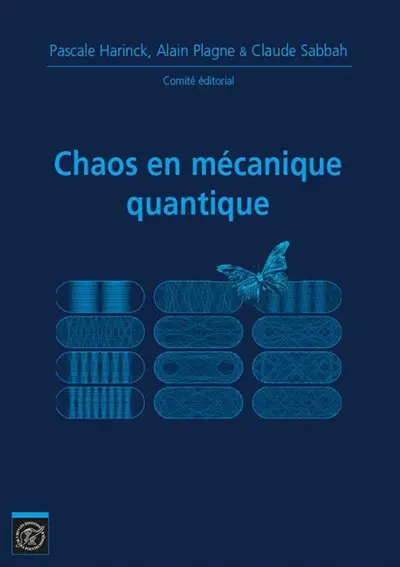 Chaos en mécanique quantique : journées mathématiques X-UPS 2014