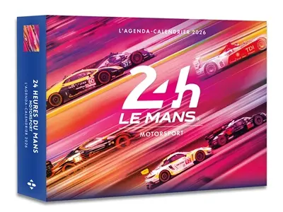 24 h du Mans : agenda-calendrier 2026